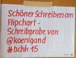 "Schöner schreiben am Flipchart" auf dem BarCamp Hamburg 2015 - Beispiel von Andrea König